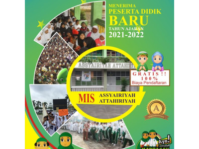 PPDB MIS ASSYAIRIYAH ATTAHIRIYAH TH 2021/2022